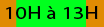 10h00 à 13h00