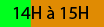 14h00 � 15h00