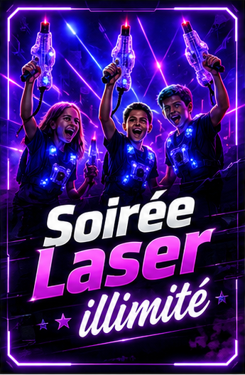 Soirée Laser illimité